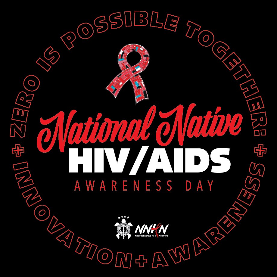 National Native HIV/AIDS Awareness Day is March 20th! Red Lake Nation